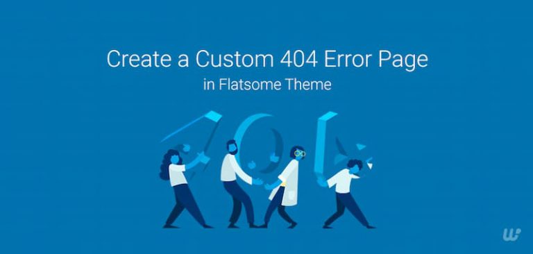 Cách tạo trang Error 404 tùy chỉnh trong chủ đề Flatsome