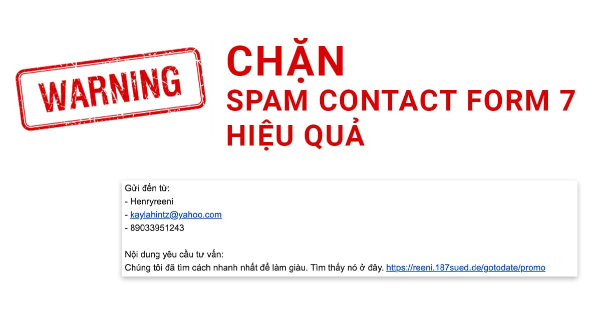 Chặn spam Contact Form 7 hiệu quả không sử dụng reCaptcha