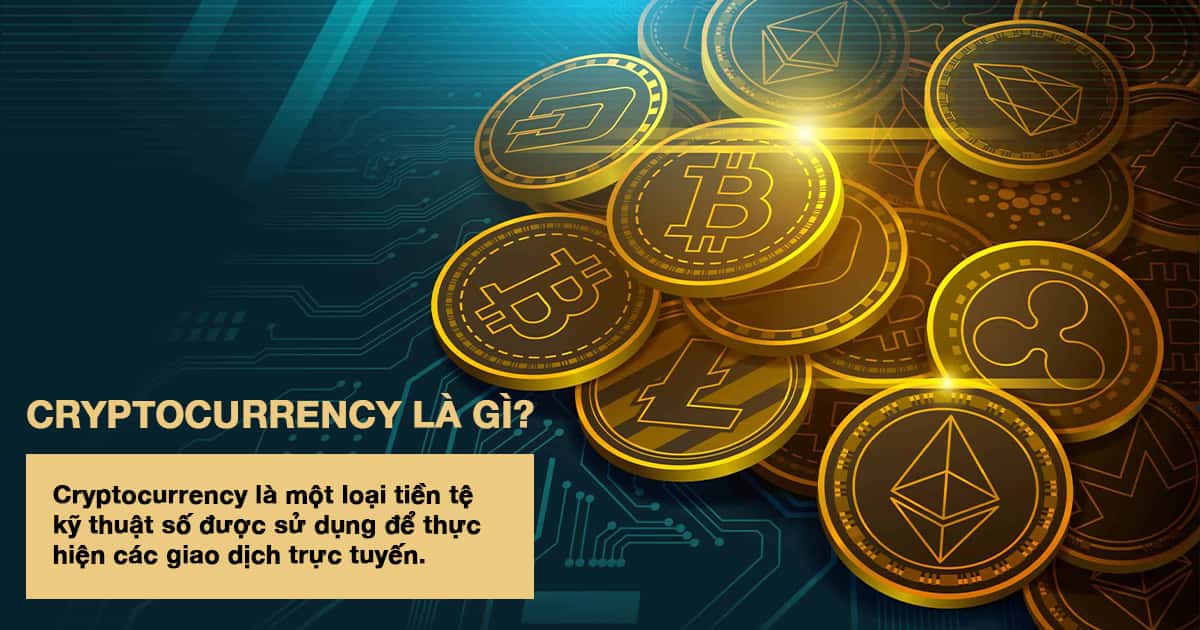 Tiền điện tử: Khám phá và hiểu rõ hơn về Cryptocurrency